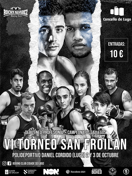 Tigre constantemente esclavo EL BOXEO REAPARECE EN EL POLIDEPORTIVO DANIEL CORDIDO DE LUGO CON EL VI  TORNEO SAN FROILÁN DURANTE DOS JORNADAS COMPETITIVAS – boxeodemedianoche